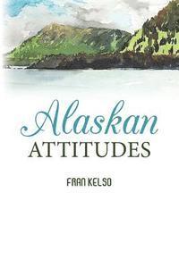 bokomslag Alaskan Attitudes