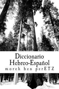 bokomslag Diccionario Hebreo-Español: Herramienta Pastoral