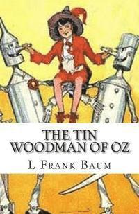 bokomslag The Tin Woodman Of Oz