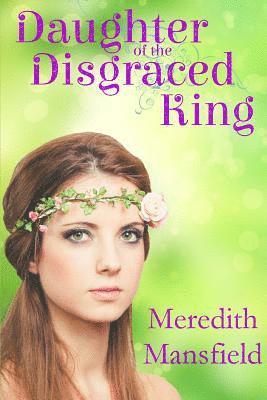 Daughter of the Disgraced King 1