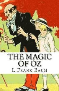 bokomslag The Magic of Oz