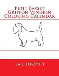 bokomslag Petit Basset Griffon Vendeen Coloring Calendar