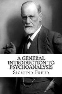 A General Introduction to Psychoanalysis 1