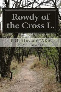 bokomslag Rowdy of the Cross L.