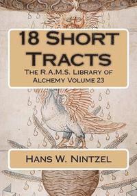 Hans W. Nintzel, Philip N. Wheeler - 18 Short Tracts, Häftad