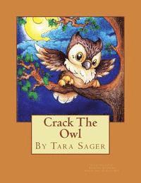 Crack The Owl, Häftad