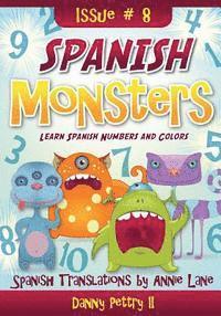 bokomslag Spanish Monsters: Learn Spanish Numbers and Colors