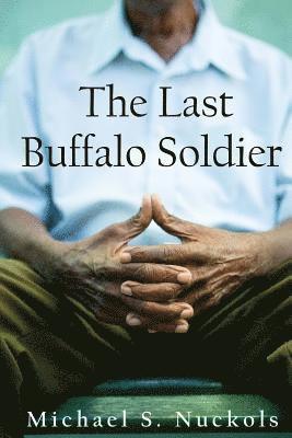 The Last Buffalo Soldier 1