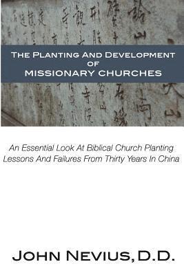 The Planting And Development Of Missionary Churches 1