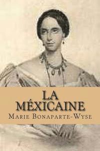 La mexicaine 1