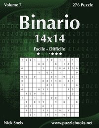 bokomslag Binario 14x14 - Da Facile a Difficile - Volume 7 - 276 Puzzle