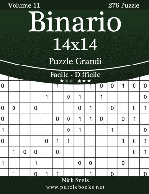 Binario 14x14 Puzzle Grandi - Da Facile a Difficile - Volume 11 - 276 Puzzle 1