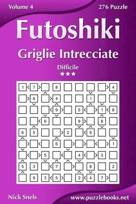 bokomslag Futoshiki Griglie Intrecciate - Difficile - Volume 4 - 276 Puzzle