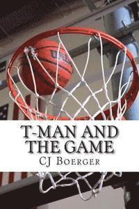 bokomslag T-Man and the Game