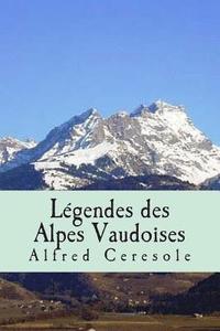 bokomslag Legendes des Alpes Vaudoises
