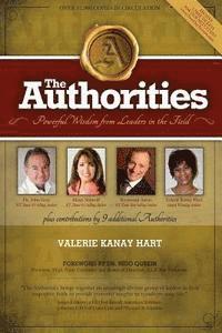 bokomslag The Authorities - Valerie Kanay Hart: Powerful Wisdom From Leaders In The Field