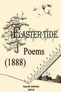 bokomslag Easter-tide Poems (1888)