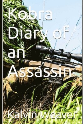 bokomslag Kobra Diary of an Assassin