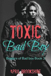 bokomslag Toxic Bad Boy