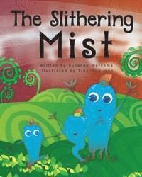 bokomslag The Slithering Mist