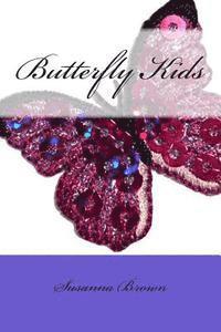 Butterfly Kids 1
