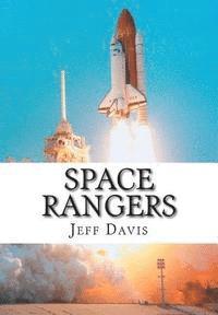 Space Rangers: A Love Story for the Galaxies 1