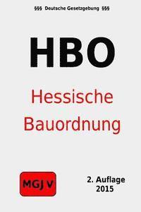 Hessische Bauordnung: Hessische Bauordnung (HBO) 1