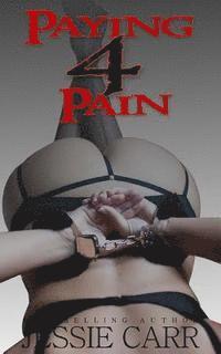 Paying for Pain 1