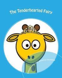 bokomslag The Tenderhearted Fairy