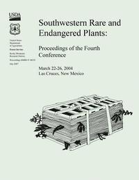 bokomslag Southwestern Rare and Endangered Plants: Proceedings of the Fourth Conference