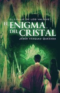 bokomslag El Linaje de los Valdive: El Enigma del Cristal