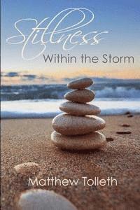 Stillness Within the Storm 1