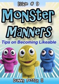 bokomslag Monster Manners: Tips on Becoming Likeable