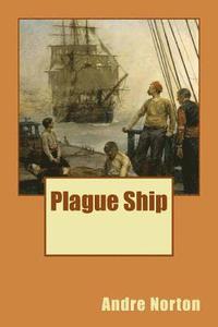 bokomslag Plague Ship