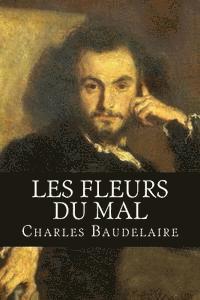 bokomslag Les Fleurs du Mal