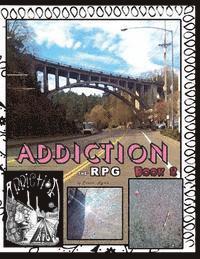 Steve Ryan - Addiction the RPG Book 2, Häftad