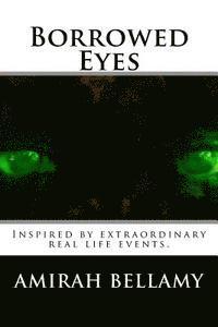 Borrowed Eyes 1