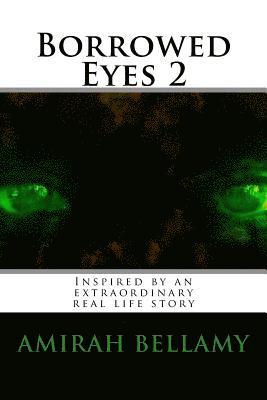 Borrowed Eyes 2 1