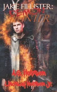 bokomslag Jake Fillister; Demon Hunter