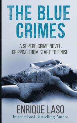 The Blue Crimes 1