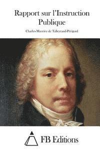 Rapport sur l'Instruction Publique