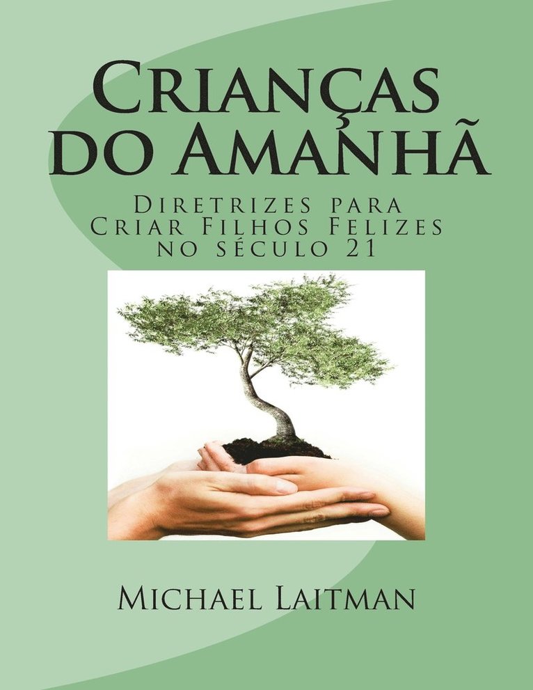 Michael Laitman - Crianças do Amanhã, Häftad