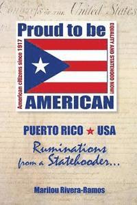 bokomslag Ruminations from a Statehooder: Puerto Rico USA