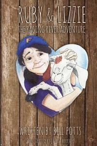 Ruby and Lizzie: The Raging River Adventure 1