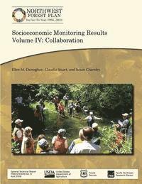bokomslag Socioeconomic Monitoring Results Volume IV: Collaboration