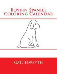 bokomslag Boykin Spaniel Coloring Calendar
