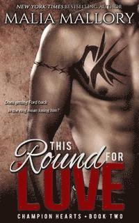 bokomslag This Round for Love: (MMA Sports Romance)