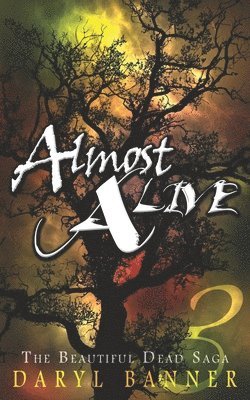 Almost Alive 1