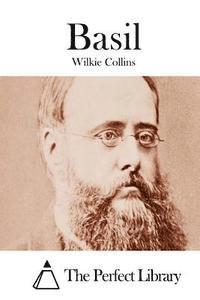 Wilkie Collins, The Perfect Library - Basil, Häftad