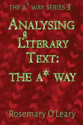 Analysing a Literary Text the A* Way 1